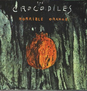 Crocodiles - 'Horrible orange ' (LP-Vinilo)
