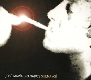 Jose María Granados - 'Suena así' (CD)