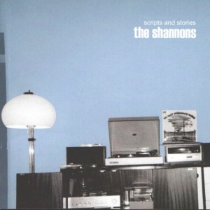 The Shannons - 'Scripts and stories' (MP3 - 320 kbps. Descarga Digital)